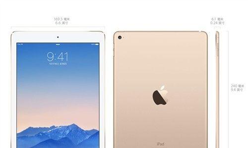 日版iPadAir2的特点与优势（探索日版iPadAir2的卓越性能和先进功能）